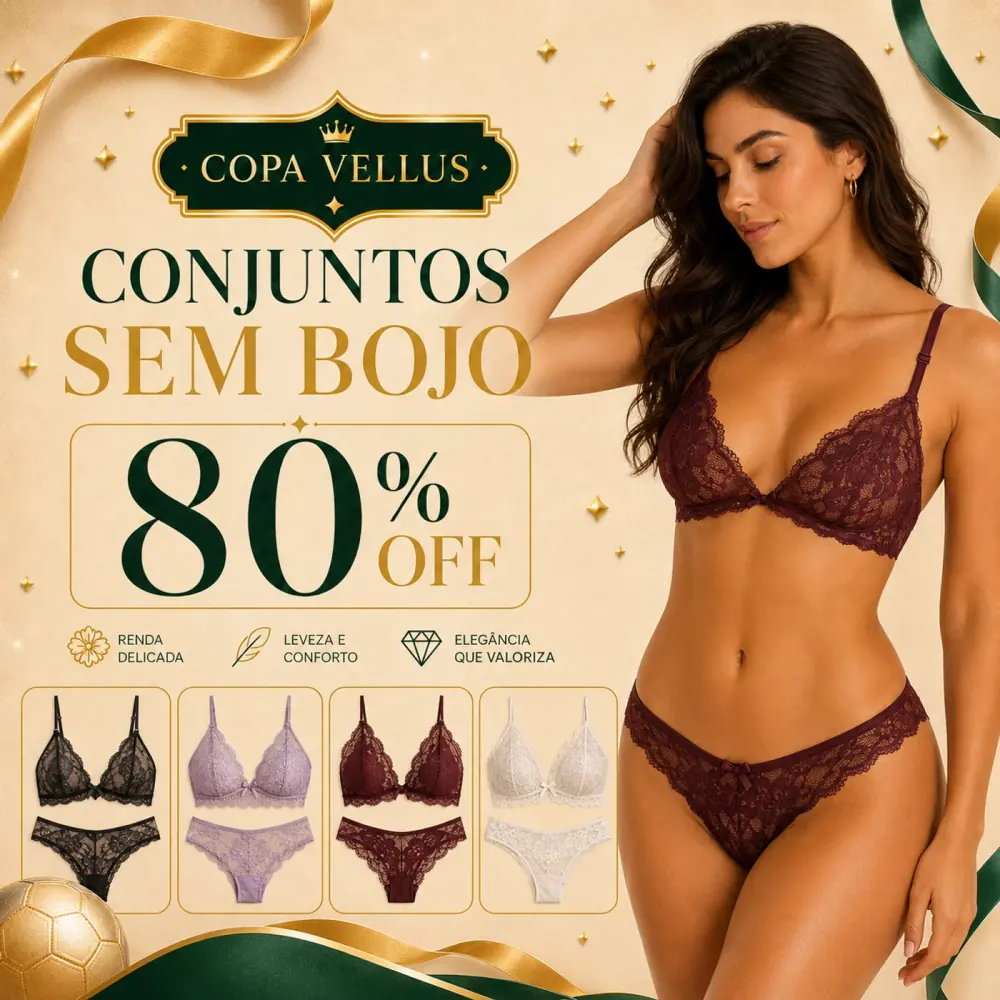Conjuntos sem bojo